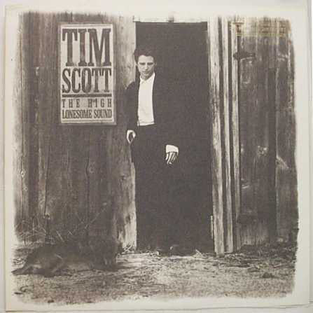 Tim Scott* - The High Lonesome Sound (LP, Album)