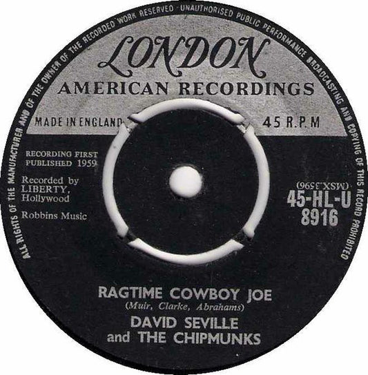 David Seville And His Orchestra / The Chipmunks - Ragtime Cowboy Joe / Flip Side (7", Single)