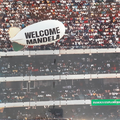 Famous Explorers (2) - Welcome Mandela (12")