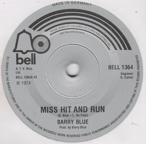 Barry Blue - Miss Hit And Run (7", Single)