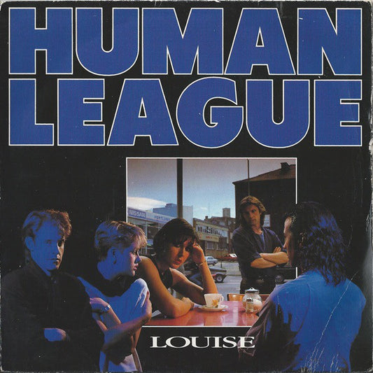 Human League* - Louise (7", Single, Mat)