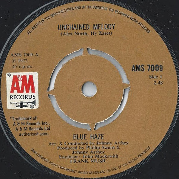 Blue Haze (2) - Unchained Melody (7", Single)