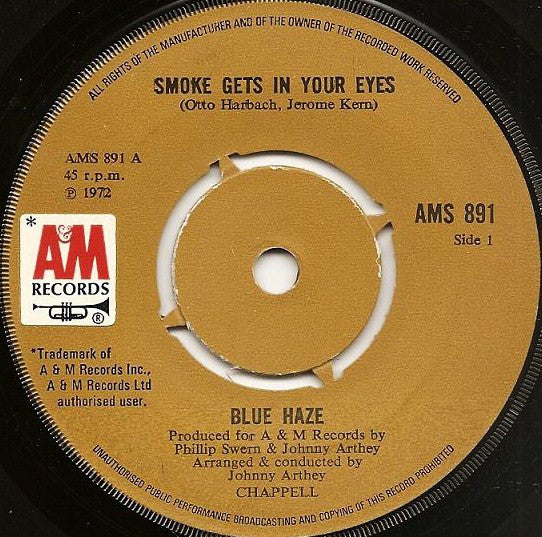 Blue Haze (2) - Smoke Gets In Your Eyes (7")