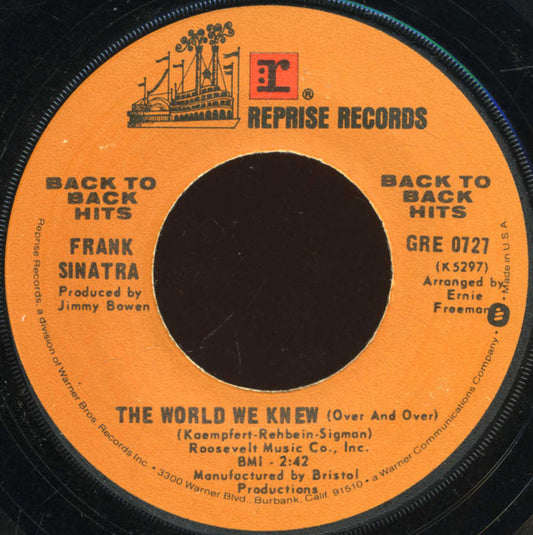 Frank Sinatra / Nancy Sinatra  & Frank Sinatra - The World We Knew (Over And Over) / Somethin' Stupid (7", Single, RE)