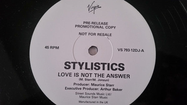 Stylistics* - Love Is Not The Answer (12", Promo)