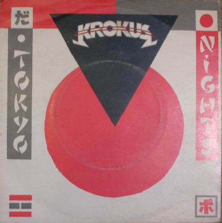 Krokus - Tokyo Nights (7", Single)