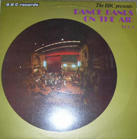 Various - Dance Bands On The Air Vol 1 (LP, Comp)