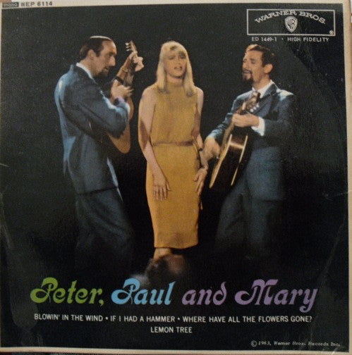 Peter, Paul And Mary* - Peter, Paul And Mary (7", EP, Mono)