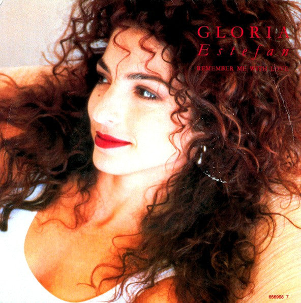 Gloria Estefan - Remember Me With Love (7", Single)