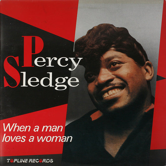 Percy Sledge - When A Man Loves A Woman (LP, Comp)