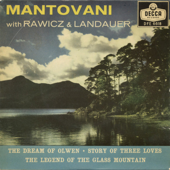 Mantovani And His Orchestra With Rawicz & Landauer - The Dream Of Olwen (7
