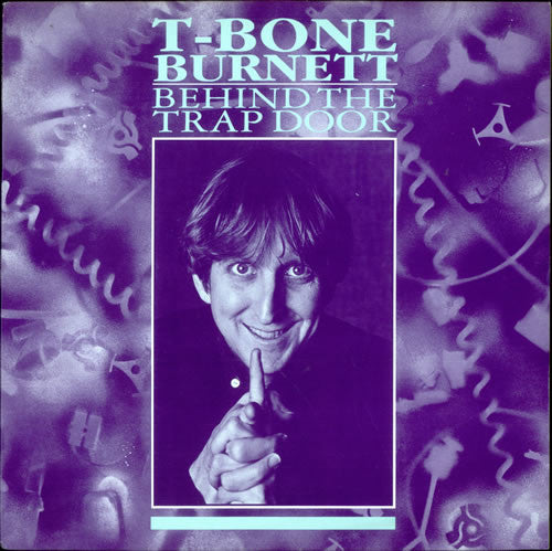 T-Bone Burnett - Behind The Trap Door (12", MiniAlbum, EP)