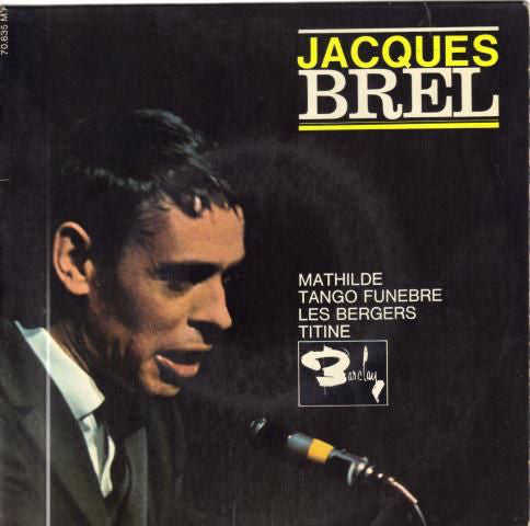 Jacques Brel - Mathilde (7", EP, RE)