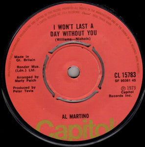 Al Martino - I Won't Last A Day Without You (7", Single)