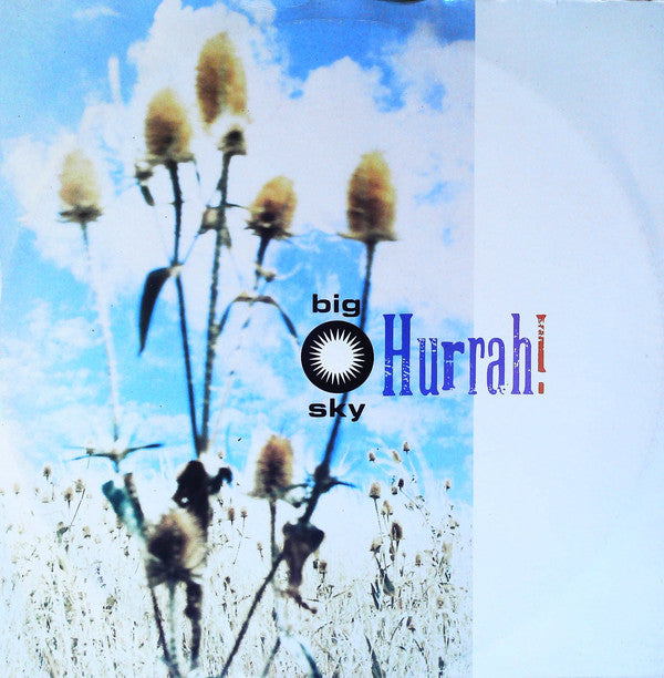 Hurrah! - Big Sky (12", Single)