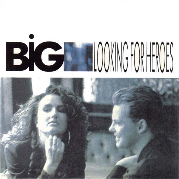 Big - Looking For Heroes (7")