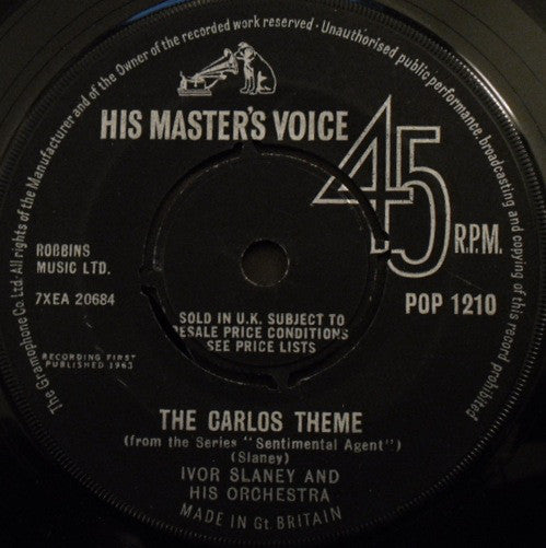 Ivor Slaney And His Orchestra* - The Carlos Theme (7", Single)