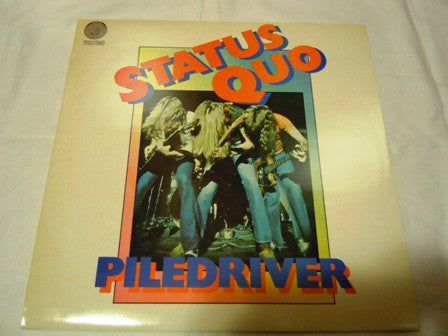 Status Quo - Piledriver (LP, Album, RP)