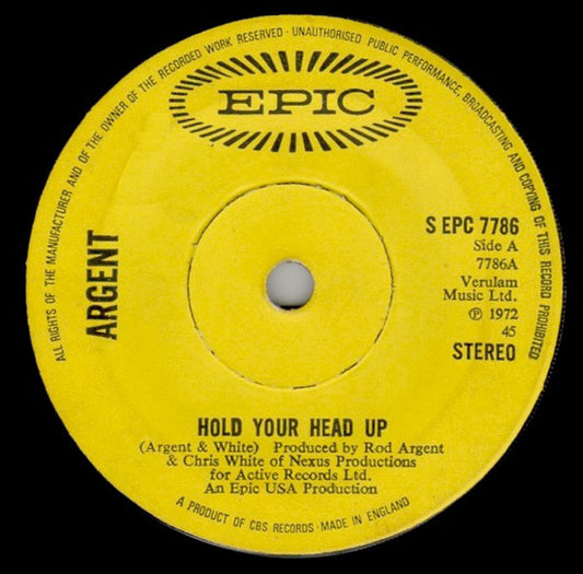 Argent - Hold Your Head Up (7", Single)