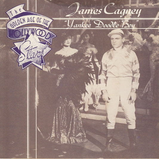 James Cagney / James Cagney And Frances Langford - Yankee Doodle Boy / Over There (7", Mono)