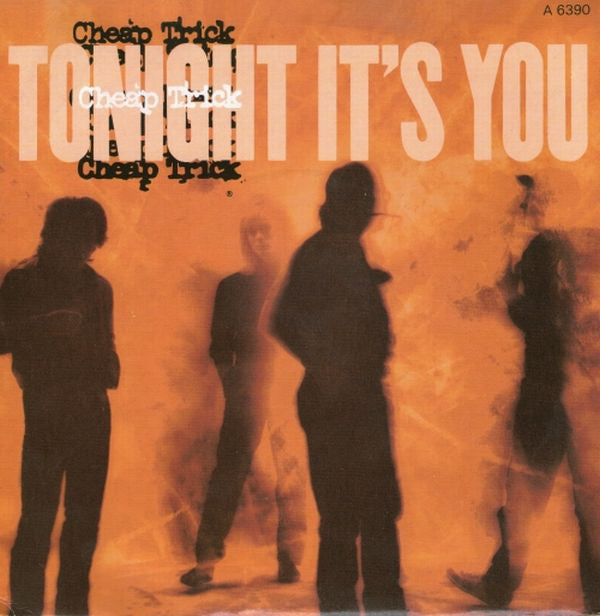 Cheap Trick - Tonight It's You (7", Single)