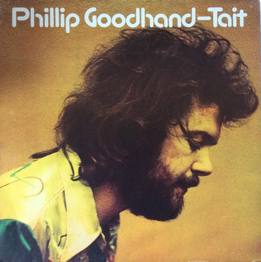 Phillip Goodhand-Tait - Phillip Goodhand-Tait (LP, Album, Gat)