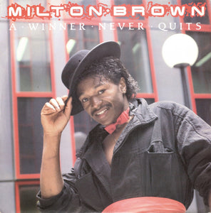 Milton Brown - A Winner Never Quits (12", Single)