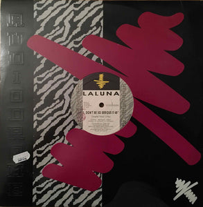 Laluna (2) - Don't Be So Serious (12")