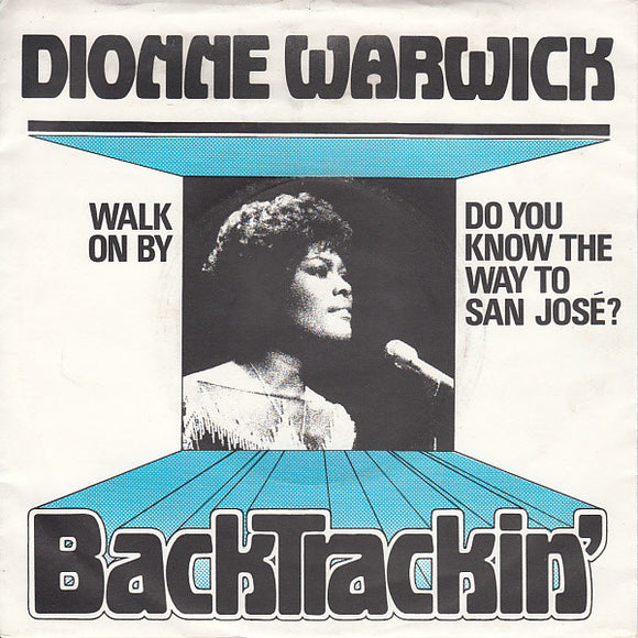 Dionne Warwick - Walk On By / Do You Know The Way To San José? (7