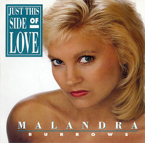 Malandra Burrows - Just This Side Of Love (7", Single, Inj)