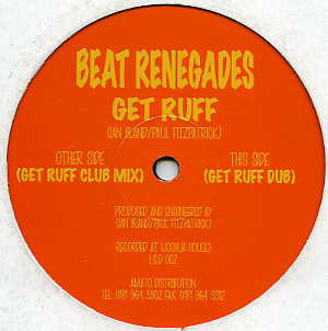 Beat Renegades - Get Ruff (12")