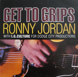 Ronny Jordan - Get To Grips (12")