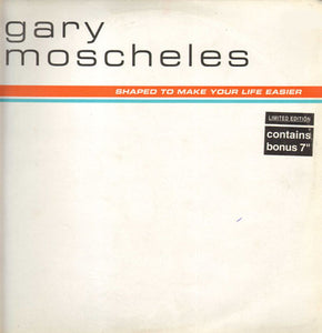 Gary Moscheles - Shaped To Make Your Life Easier (LP, Album + 7" + Ltd)
