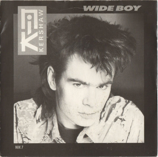 Nik Kershaw - Wide Boy (7", Single, Pap)