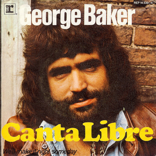 George Baker - Canta Libre (7", Single)