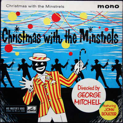 The George Mitchell Minstrels featuring John Boulter - Christmas With The Minstrels (7", EP, Mono)