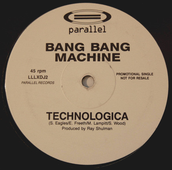 Bang Bang Machine - Technologica (12", S/Sided, Promo)