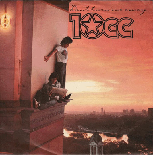 10cc - Don't Turn Me Away (7", Single)