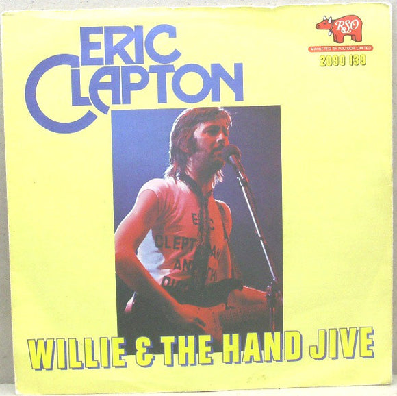 Eric Clapton - Willie And The Hand Jive (7