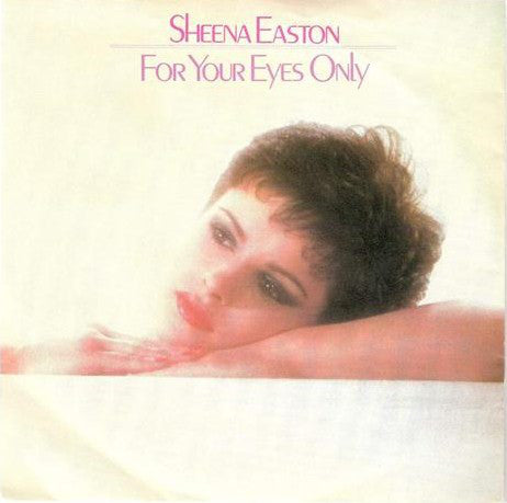 Sheena Easton - For Your Eyes Only (7", Single)