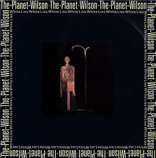 The Planet Wilson - White Lies (12")