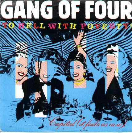 Gang Of Four - To Hell With Poverty! (12")