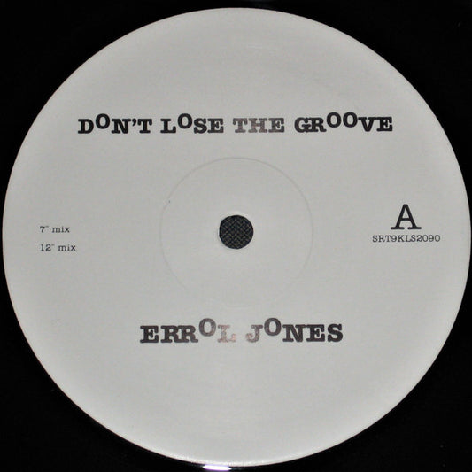 Errol Jones - Don't Lose The Groove (12")