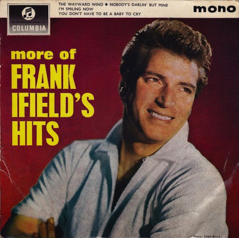 Frank Ifield - More Of Frank Ifield's Hits (7", EP)