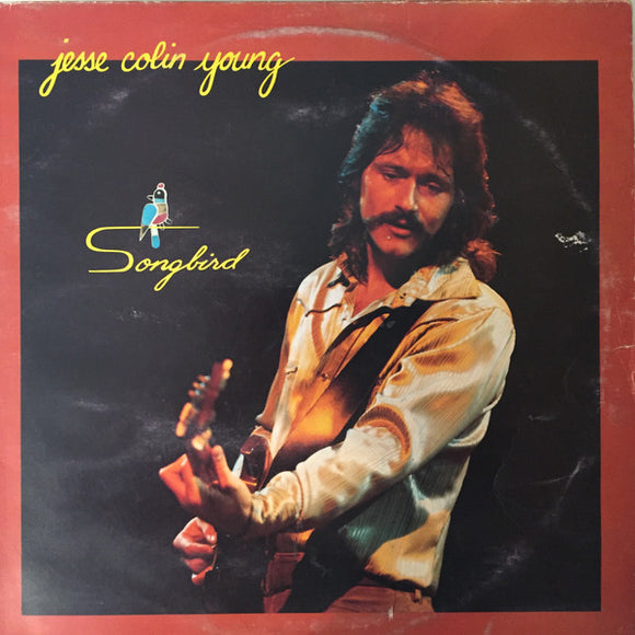 Jesse Colin Young - Songbird (LP)