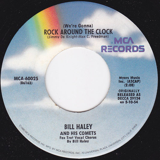 Bill Haley And His Comets - (We're Gonna) Rock Around The Clock / Thirteen Women (And Only One Man In Town) (7", Single, RE, Pin)