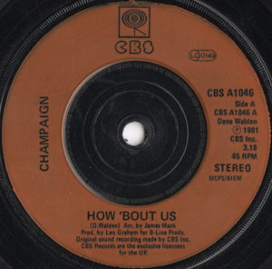 Champaign - How 'Bout Us (7", Single, Inj)