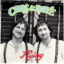 Chas And Dave - Flying (7")