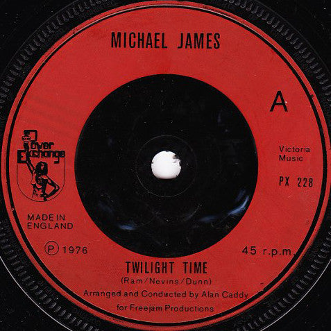 Michael James (19) - Twilight Time (7", Single)