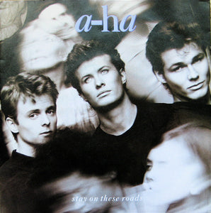 a-ha - Stay On These Roads (7", Single)